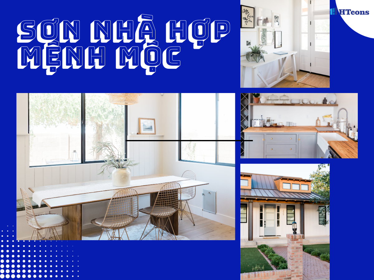 Top 4 màu sơn nhà hợp mệnh Mộc mang lại tài lộc, may mắn