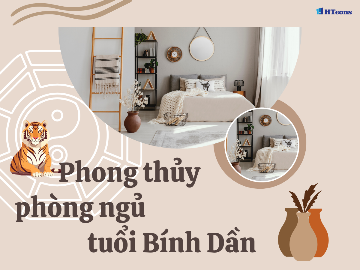 Phong thủy phòng ngủ tuổi Bính Dần và một số lưu ý quan trọng