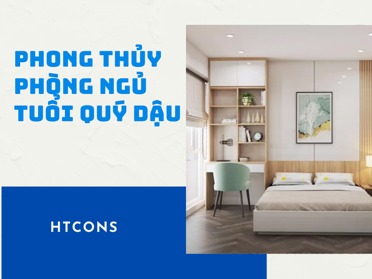 Bật mí phong thủy phòng ngủ tuổi Quý Dậu giúp vượng khí dồi dào