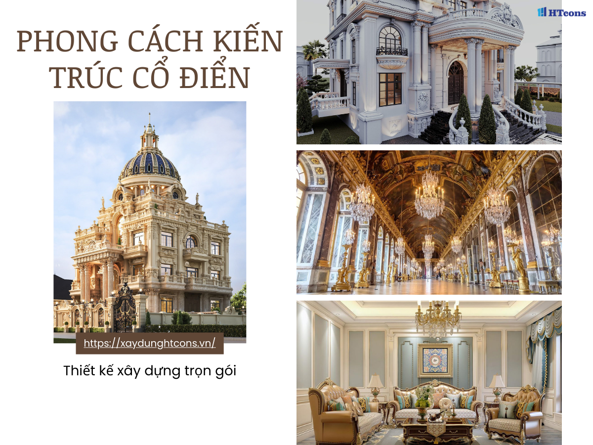 Có nên lựa chọn phong cách kiến trúc cổ điển?