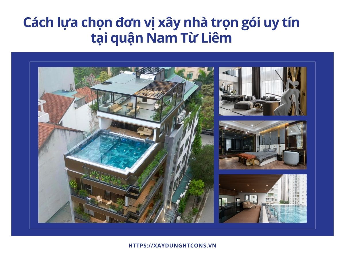 cách lựa chọn đơn vị xây nhà trọn gói uy tín