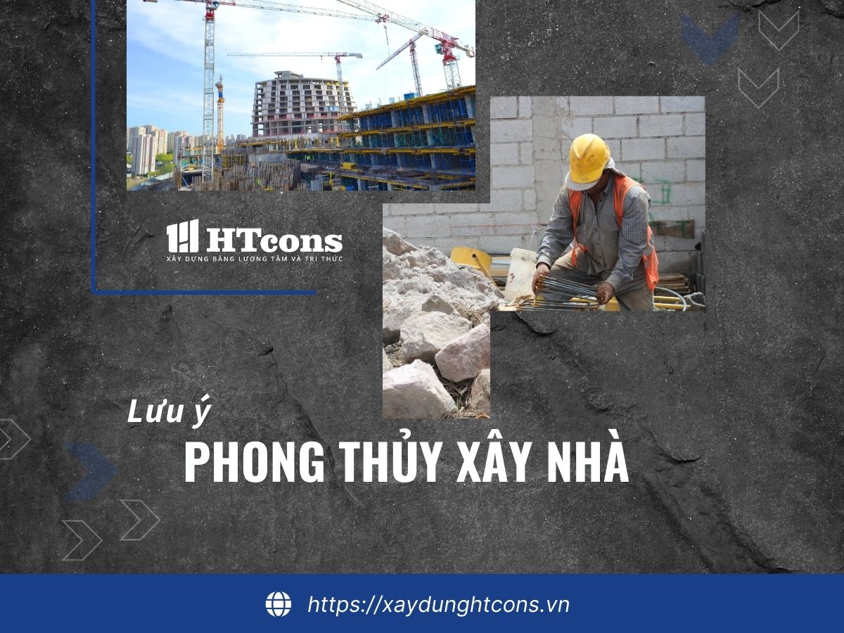 lưu ý về phong thủy khi xây nhà