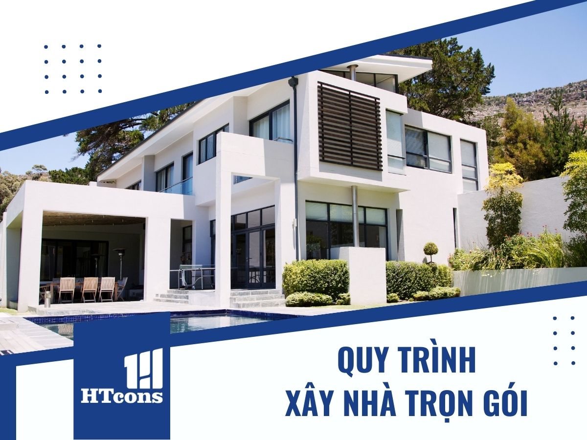 Quy trình xây nhà trọn gói tại Quận 5 HCM